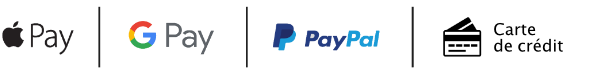Apple Pay - Google Pay - PayPal - Carte de crédit